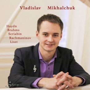 Download track Rhapsodies, Op. 79: No. 1 In B Minor Vladislav Mikhalchuk