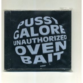 Download track Kill Yourself Pussy Galore