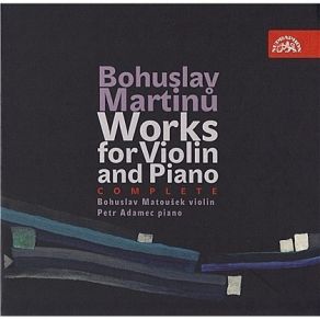 Download track 2. Martinu - Violin Sonata No. 2 H. 208 - I. Allegro Moderato Bohuslav Martinů