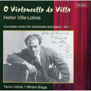 Download track 09 Trio No. 1 In C Minor, For Violin, Cello And Piano- I. Allegro Non Troppo Heitor Villa-Lobos