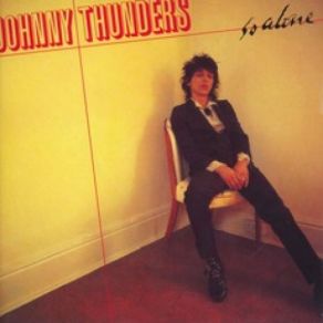 Download track You Can't Put Your Arms Around A Memory Johnny Thunders