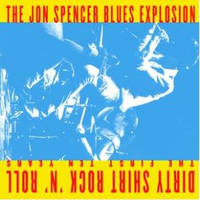 Download track She Said (Single Edit) The Jon Spencer Blues ExplosionSteve Jordan