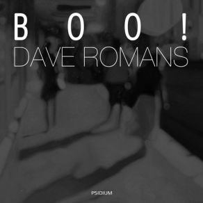 Download track Boo! Dave Romans