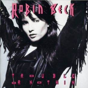 Download track If You Were A Woman (And I Was A Man) Robin BeckI Was A Man