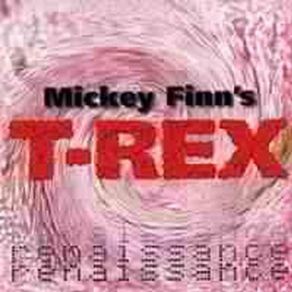 Download track Cosmic Dancer Mickey Finn'S T - Rex, Robby Benson, Mickey Finn, Alan Silson, Paul Fenton, Tony Allday