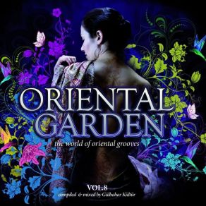 Download track Oriental Garden Vol. 8 Cd1 Mixed