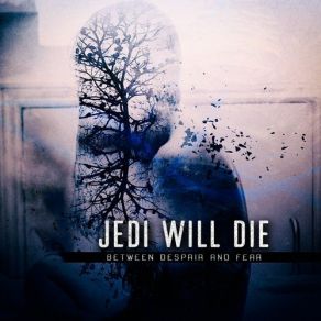 Download track Time To Live Jedi Will Die