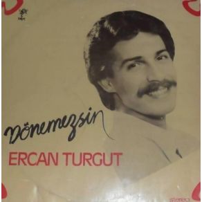 Download track Kim Demiş Erkekler Ağlamaz Diye Ercan Turgut
