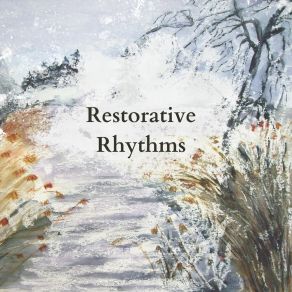 Download track Restorative Rhythms Andry King