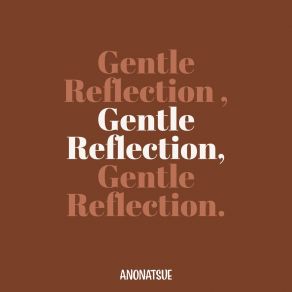 Download track Harmonious Reflections Anonatsue