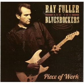 Download track Quittin' Time Ray Fuller, Blues Rockers