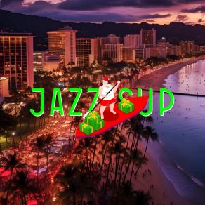 Download track Santa Claus Is Comin' To Town JAZZ SUPJS CROSSING
