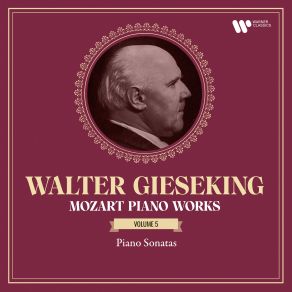 Download track Piano Sonata No. 9 In D Major, K. 311: I. Allegro Con Spirito Walter Gieseking