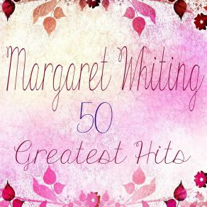 Download track Spring Isn't Everything Margaret Whiting