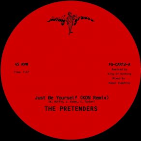 Download track Just Be Yourself (Kon Remix) The PretendersDJ Kon