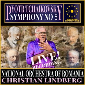 Download track Tchaikovsky: Symphony No. 5 In E Minor, Op 64: IV. Finale. Andante Maestoso - Allegro Vivace - Moderato Assai E Molto Maestoso - Presto - Molto Meno Mosso: X Piotr Illitch Tchaïkovsky, Christian Lindberg, National Radio Orchestra Of Romania
