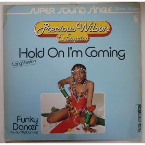 Download track Hold On I'M Coming Precious Wilson
