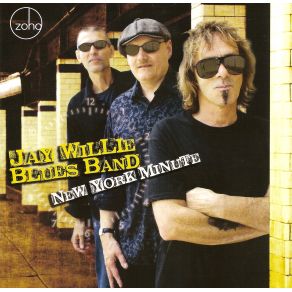 Download track I Can T Be Satisfied Jay Willie Blues Band