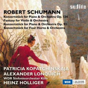 Download track Konzertstück For Piano And Orchestra, Op. 92: Introduction & Allegro Appassionato WDR Sinfonieorchester Köln, Heinz Holliger, Patricia KopatchinskajaAlexander Lonquich