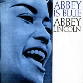 Download track Laugh, Clown, Laugh Abbey Lincoln
