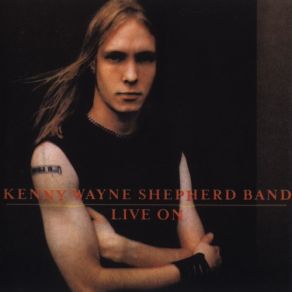 Download track Oh Well Kenny Wayne Shepherd