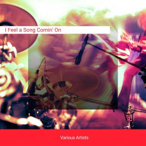 Download track I Feel A Song Comin' On Clifford Brown Quintet