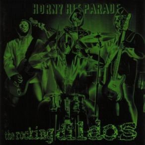 Download track Teenage Cunt (Thats What I Want) The Rocking Dildos