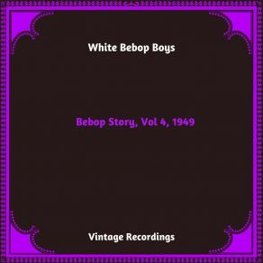 Download track Ante Room White Bebop Boys