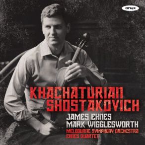 Download track String Quartet No. 8 In C Minor, Op. 110- II. Allegro Molto - Melbourne Symphony Orchestra, James Ehnes, Mark Wigglesworth