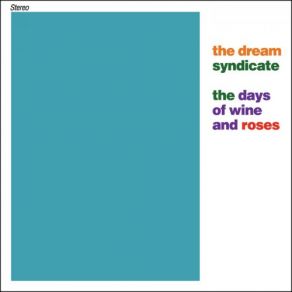 Download track Tell Me When It's Over The Dream Syndicate