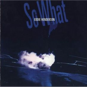 Download track So What Eddie Henderson