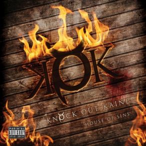 Download track House Of Sins Knock Out Kaine