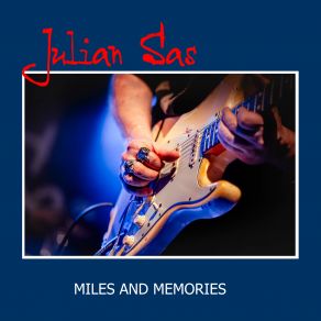 Download track Ain't Comin' Back Julian Sas