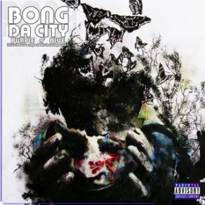 Download track ΜΕ ΤΗΝ ΨΥΧΗ ΣΤΟ ΣΤΟΜΑ BONG DA CITY