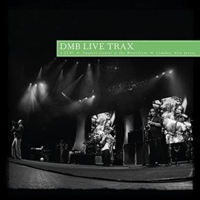 Download track Best Of What's Around (Live At The Tweeter Center At The Waterfront, Camden, NJ, 06.23.01) Dave Matthews Band, NJ, Camden